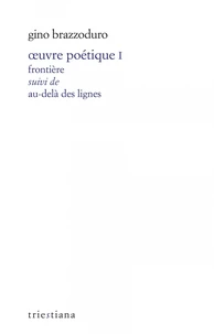 Oeuvre poétique I