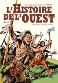 L'Histoire de l'ouest Tome 4
