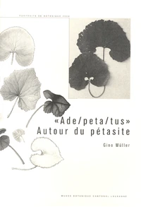"Ade/peta/tus" Autour du pétasite