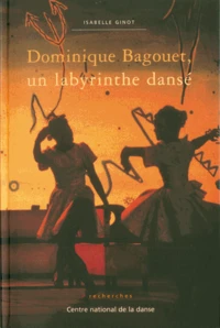Dominique Bagouet, Un Labyrinthe Danse