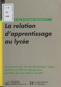 La relation d'apprentissage au lycée