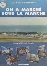 On a marché sous la Manche