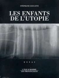 Les enfants de l'utopie