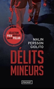 Giolito malin Persson - Délits mineurs.
