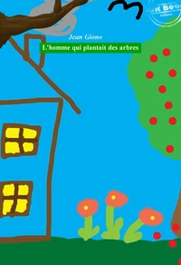 L'homme qui plantait des arbres