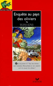 Enquête au pays des oliviers