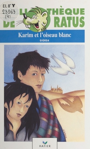 Karim et l'oiseau blanc