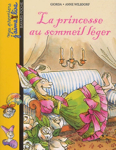  Giorda et Anne Wilsdorf - La princesse au sommeil léger.