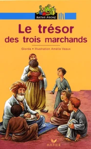 Le trésor des trois marchands