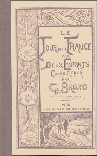 Giordano Bruno - Le tour de la France par deux Enfants.