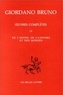 Giordano Bruno - Oeuvres complètes - Tome 4, De l'infini, de l'univers et des mondes.