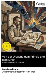 Von der Ursache dem Princip und dem Einen (Zusammengefasste Ausgabe)