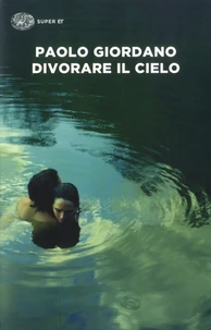 Divorare il cielo