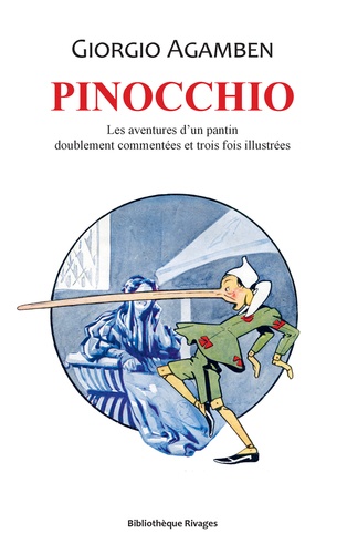 Pinocchio. Les aventures d'un pantin doublement commentées et trois fois illustrées
