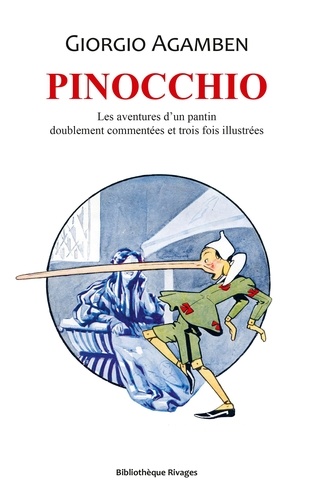 Pinocchio. Les aventures d'un pantin doublement commentées et trois fois illustrées