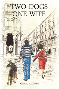  Giorgio Allemano - Two Dogs One Wife.