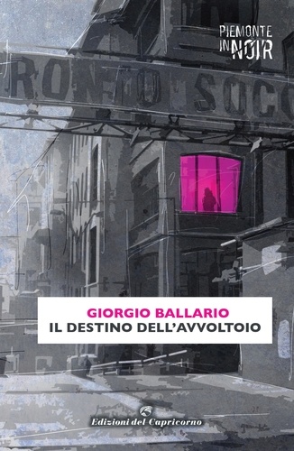 Giorgio Ballario - Il destino dell’Avvoltoio.