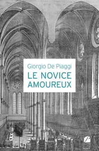 Giorgio De Piaggi - Le novice amoureux.