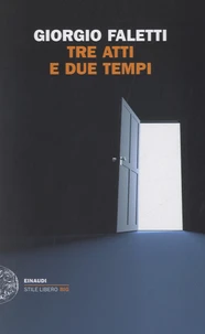 Tre atti e due tempi