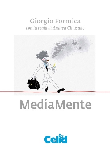 Giorgio Formica et Andrea Chiusano - MediaMente.