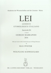 Giorgio Marrapodi et Max Pfister - Lessico Etimologico Italiano LEI - Fasicolo E4.