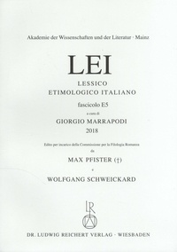 Giorgio Marrapodi et Max Pfister - Lessico Etimologico Italiano LEI - Fascicolo E5.