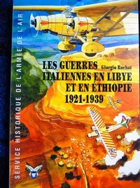 Les guerres italiennes en Libye et en Ethiopie, 1921-1939