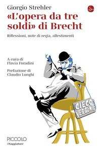 «L'opera da tre soldi» di Brecht