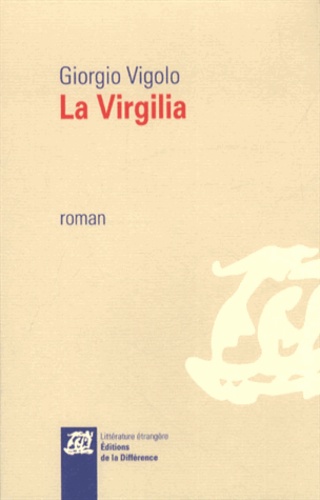 Giorgio Vigolo - La Virgilia.