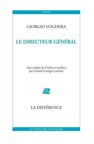 Giorgio Voghera - Le Directeur General.