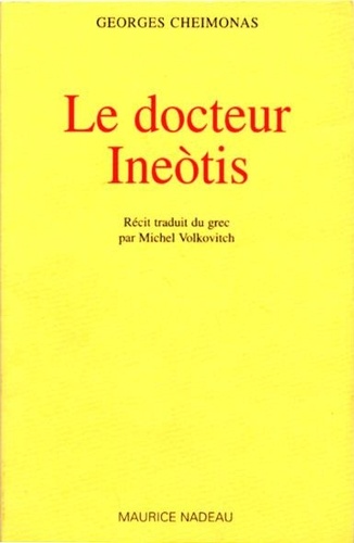 Giorgos Cheimonas - Le docteur Ineotis.