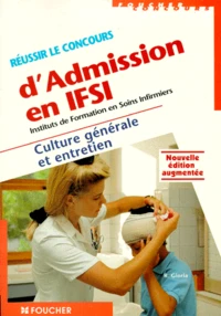 Réussir le concours d'admission en IFSI