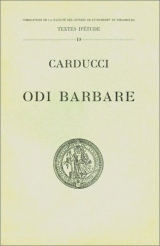 Giosué Carducci - Odi Barbare.