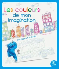 Les couleurs de mon imagination - Coloriage et activités