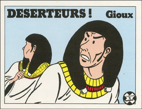  Gioux - Deserteurs !.
