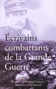 Ecrivains combattants de la Grande Guerre
