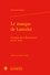 Le masque de Lancelot. Lumières de la Renaissance au XVe siècle