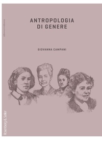 Giovanna Campani - Antropologia di genere.