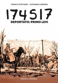 Giovanna Carbone et Franco Portinari - 174517 - Deportato: Primo Levi.