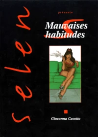 Mauvaises habitude