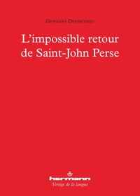L'impossible retour de Saint-John Perse