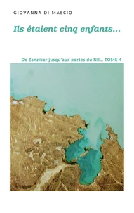 De Zanzibar jusqu'aux portes du Nil