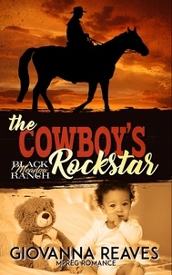  Giovanna Reaves - The Cowboy's Rockstar - Black Meadow Ranch, #2.