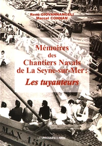 Mémoires des chantiers navals de la Seyne-sur-Mer
