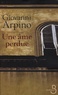 Giovanni Arpino - Une âme perdue.