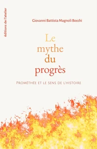 Le mythe du progrès