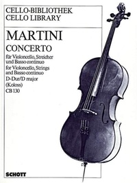 Giovanni battista Martini - Concerto D Major - cello, strings and basso continuo. Réduction pour piano avec partie soliste..