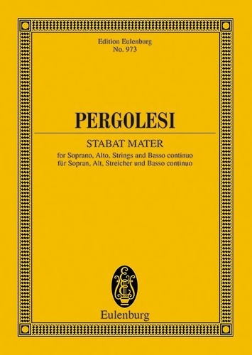 Giovanni battista Pergolesi - Eulenburg Miniature Scores  : Stabat Mater - soprano, alto, strings and basso continuo. Partition d'étude..