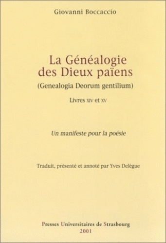 Giovanni Boccaccio - La Genealogie Des Dieux Paiens. Livres 14 Et 15.
