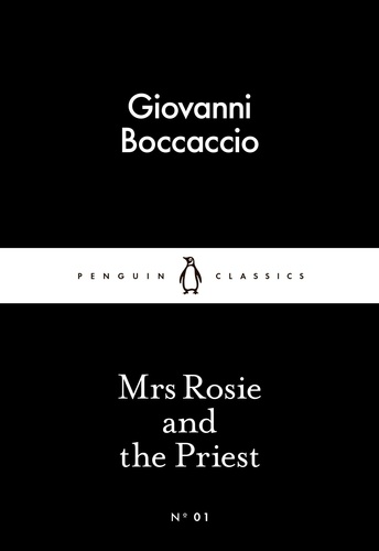 Giovanni Boccaccio et Peter Hainsworth - Mrs Rosie and the Priest.